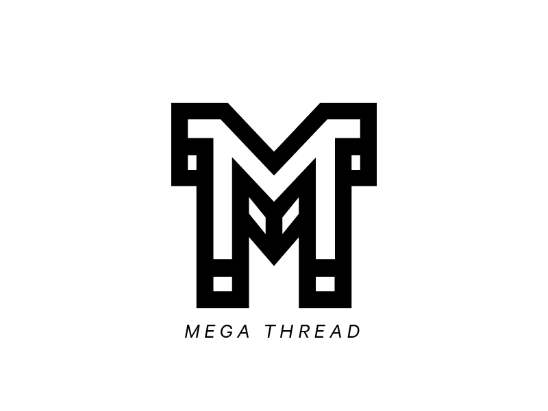 Mega  Thread